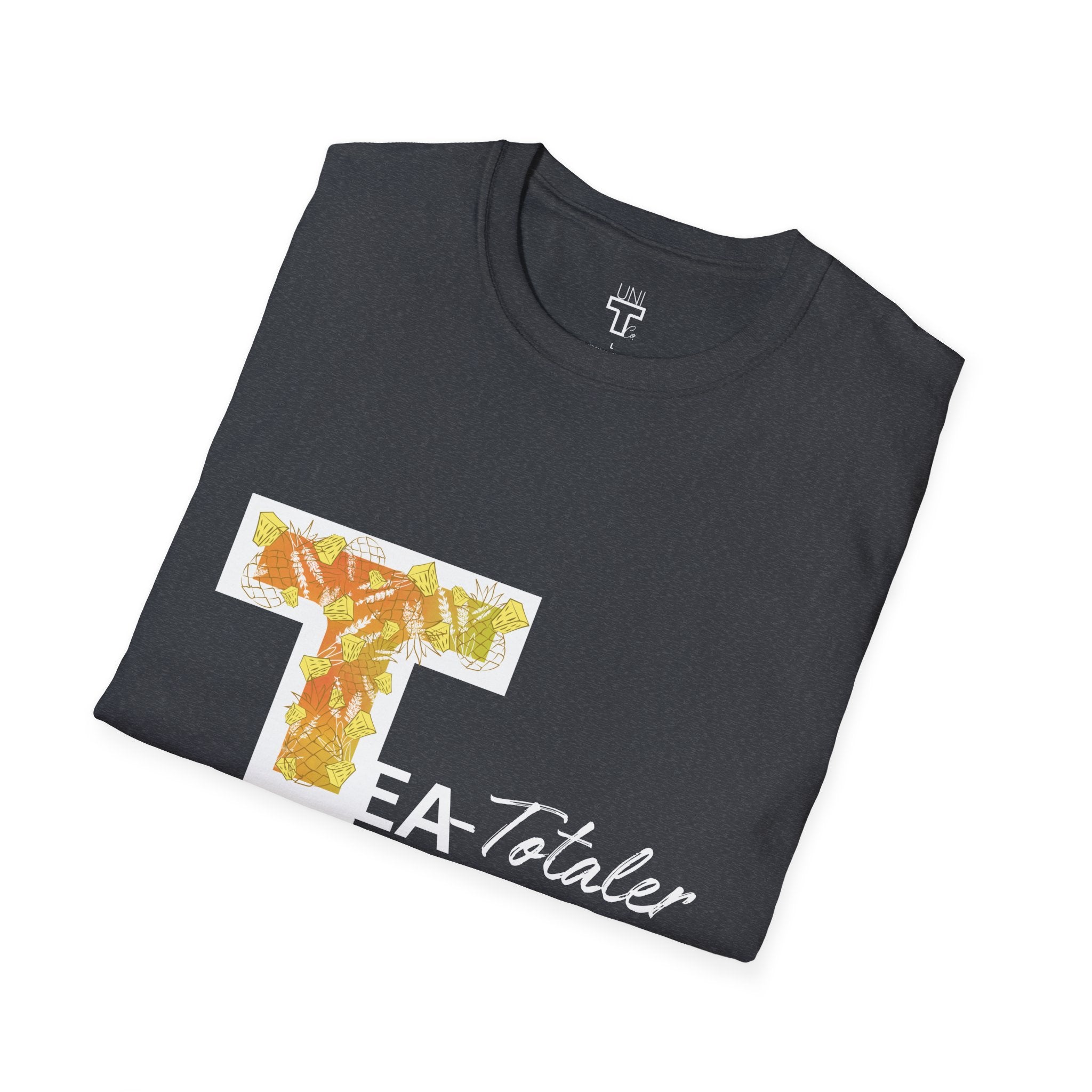 Pineapple Calm Tea-Totaller T-Shirt